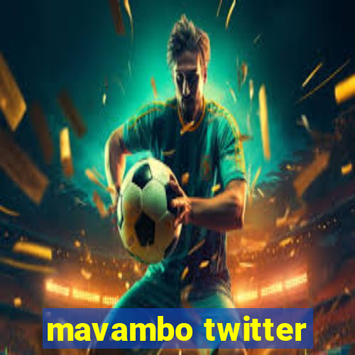 mavambo twitter